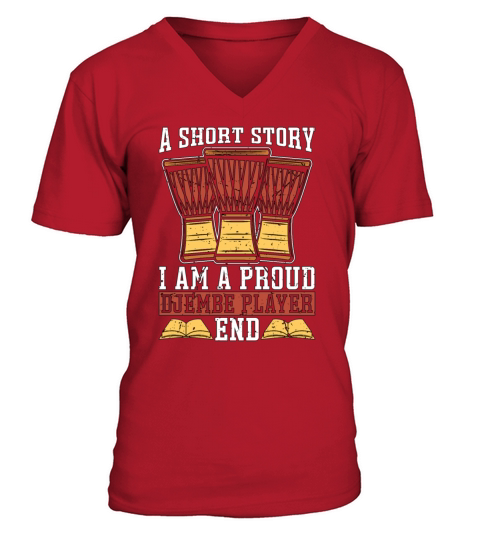 Djembe Player A Short Story I Am A Percussionist V-Neck T-shirt