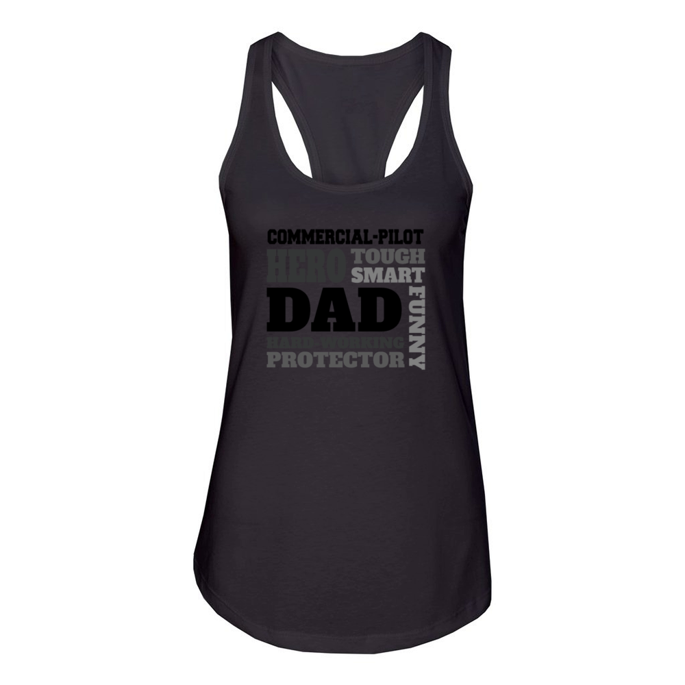 Daddy job funny Quote Dad commercial-pilot Women's Racerback Tank