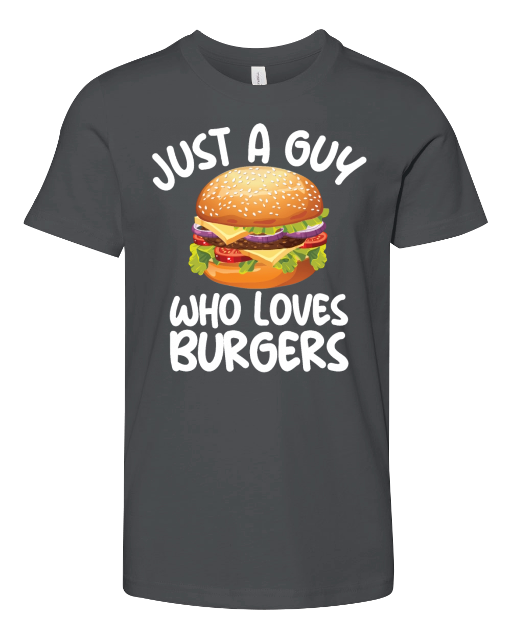 Just A Guy Who Loves Burgers Cheeseburgerfunny bur Youth Unisex Jersey Tee