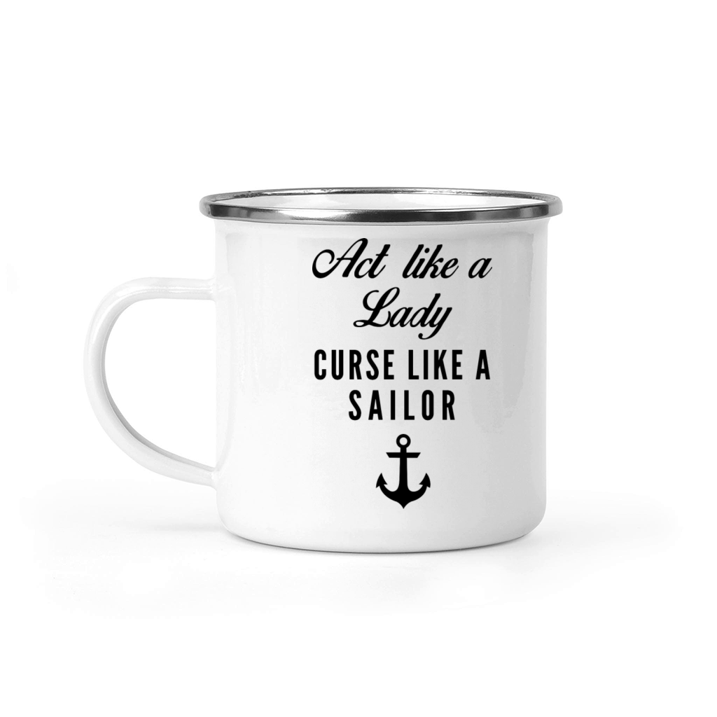 Curse like a sailor Camping Mug