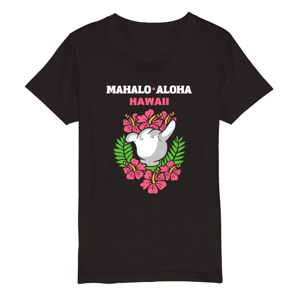 Mahalo Aloha Hawaii Native Hawaiians Gift Organic Kids Crewneck T-shirt
