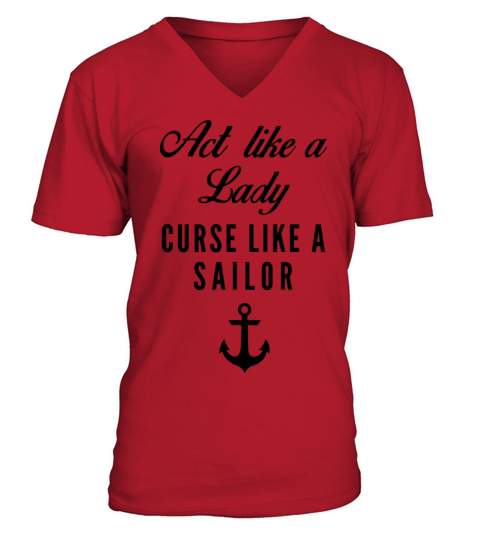 Curse like a sailor V-Neck T-shirt