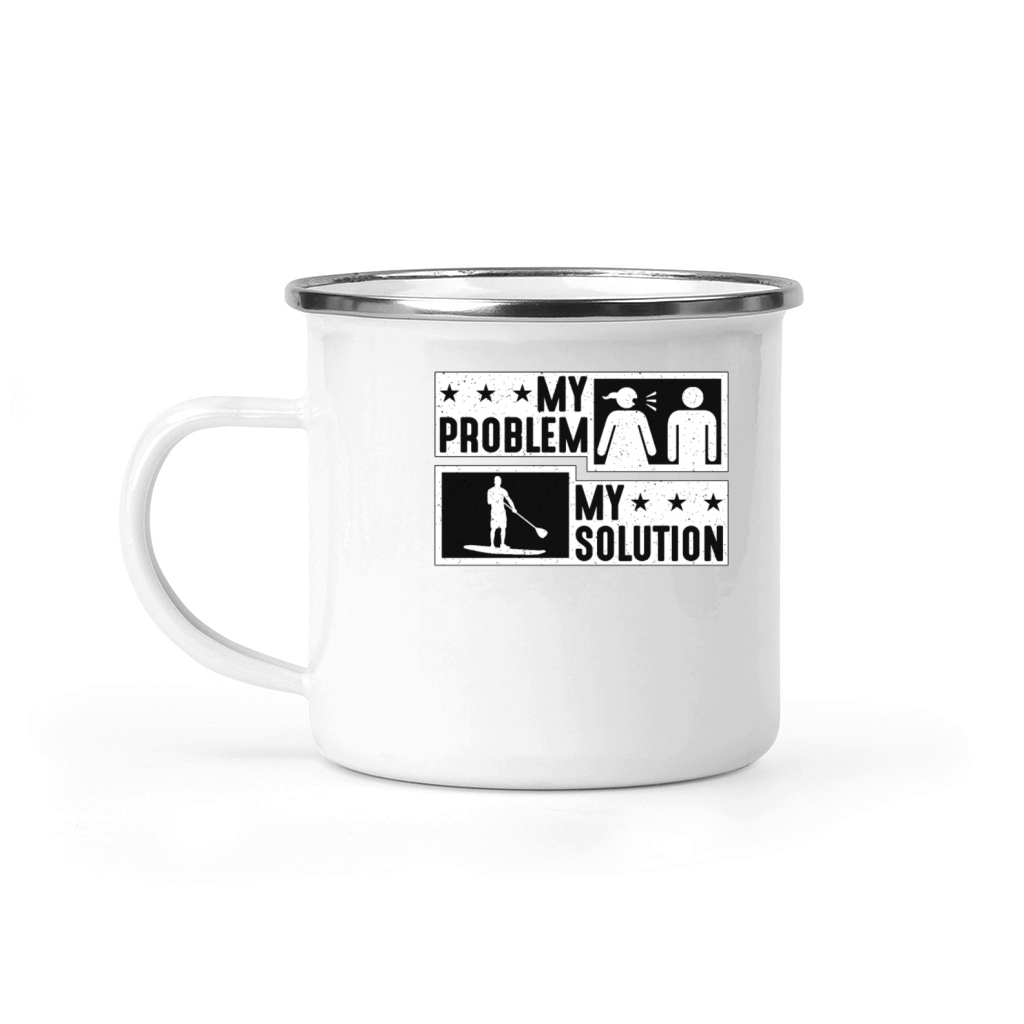 StandUp Paddle Boarder My Problem My Pictogram Dad Camping Mug