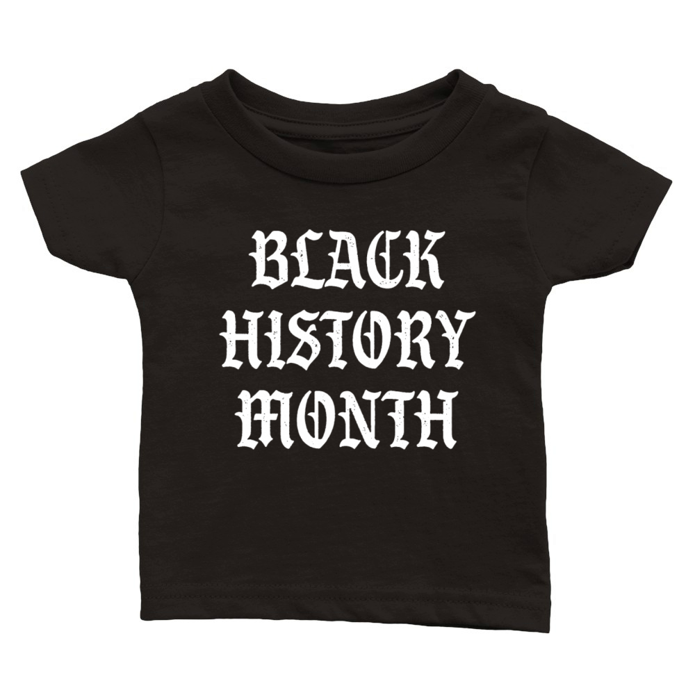 Black history month Classic Baby Crewneck T-shirt