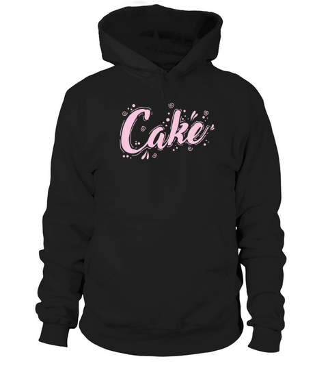Cake Pastry Pie Baking Pastry Shop Hoodie Unisex