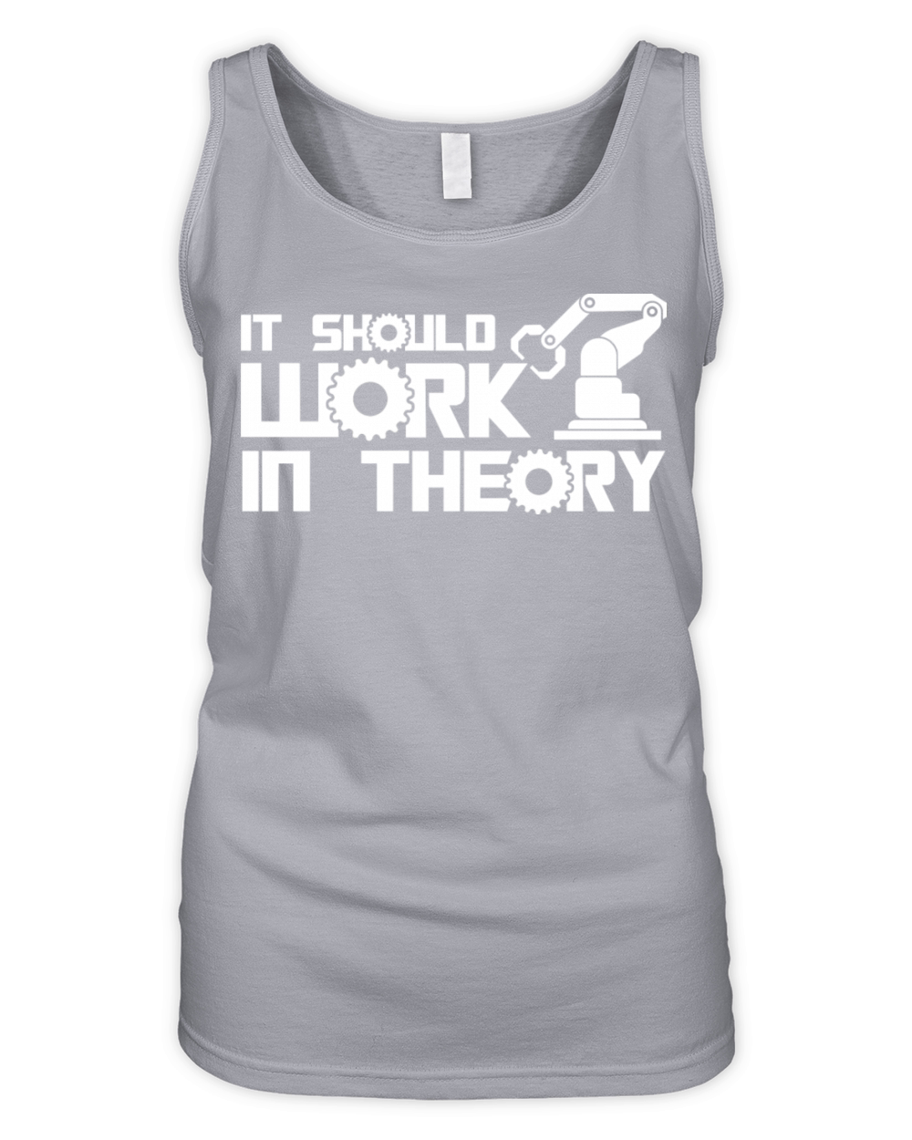 Robots It Should Work In Theory Robotics Engineer Organic Women's Tank Top