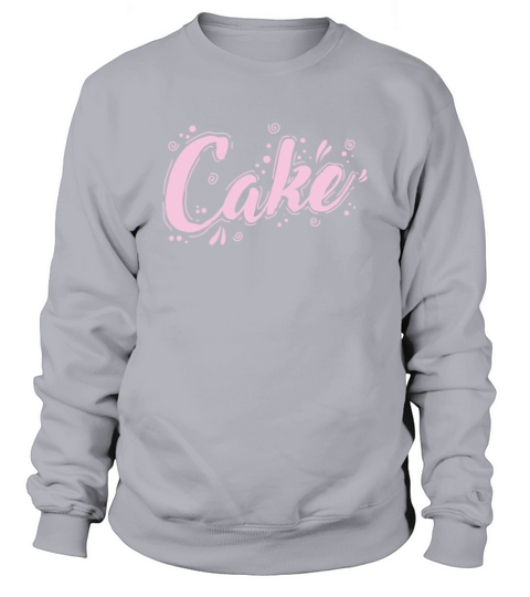 Cake Pastry Pie Baking Pastry Shop Sweatshirt Unisex