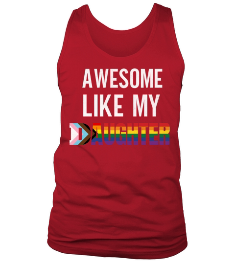 Awesome Like My Daughter Pride Progress Flag Tank Top Unisex