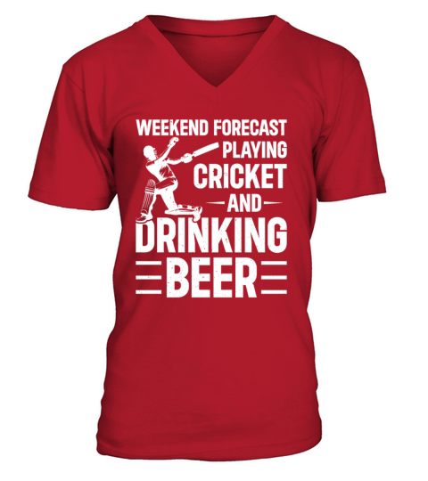 Weekend Forecast Playing Cricket And Drinking Beer V-Neck T-shirt