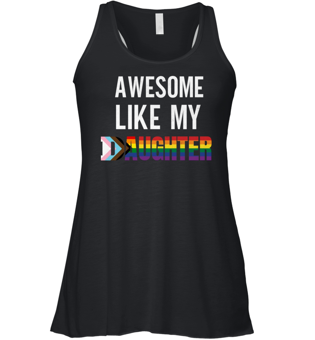 Awesome Like My Daughter Pride Progress Flag Women's Flowy Tank Top