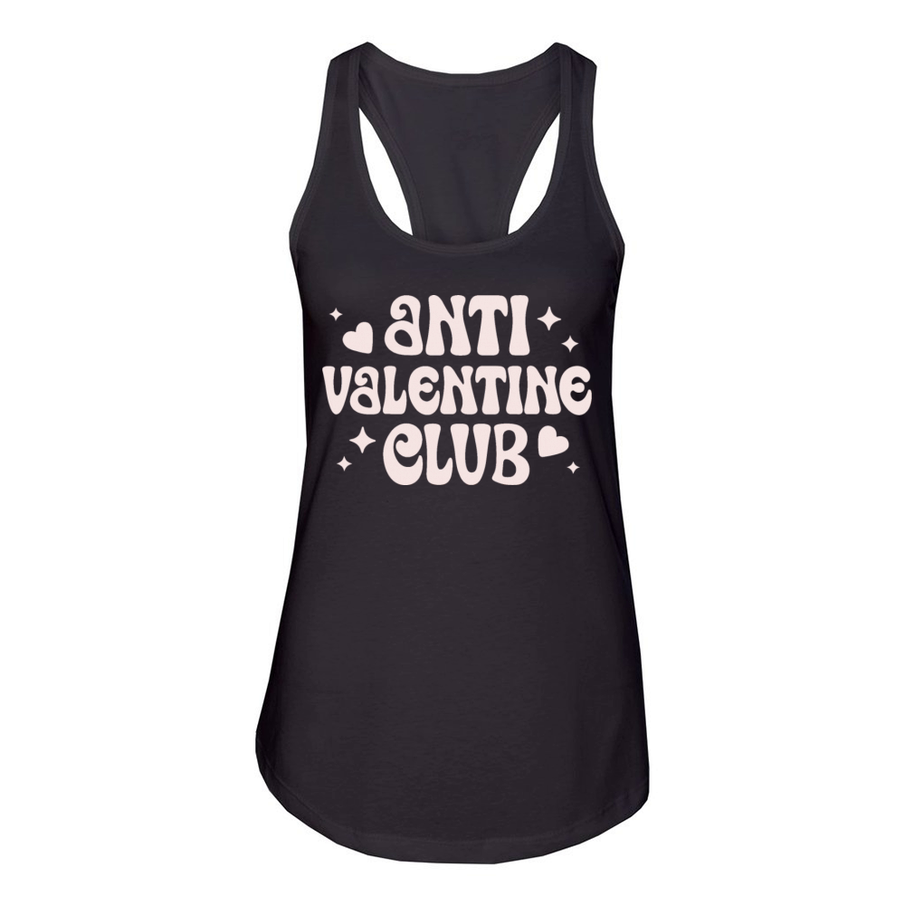 Anti Valentine club Galentines day Women's Racerback Tank