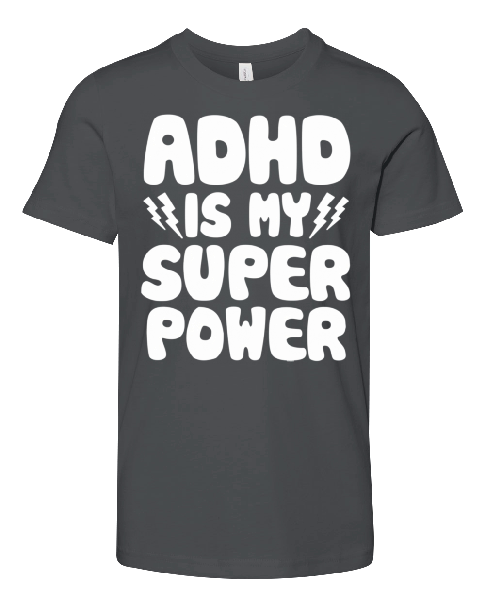 Adhd Is My Superpower Awareness Quote Saying Youth Unisex Jersey Tee