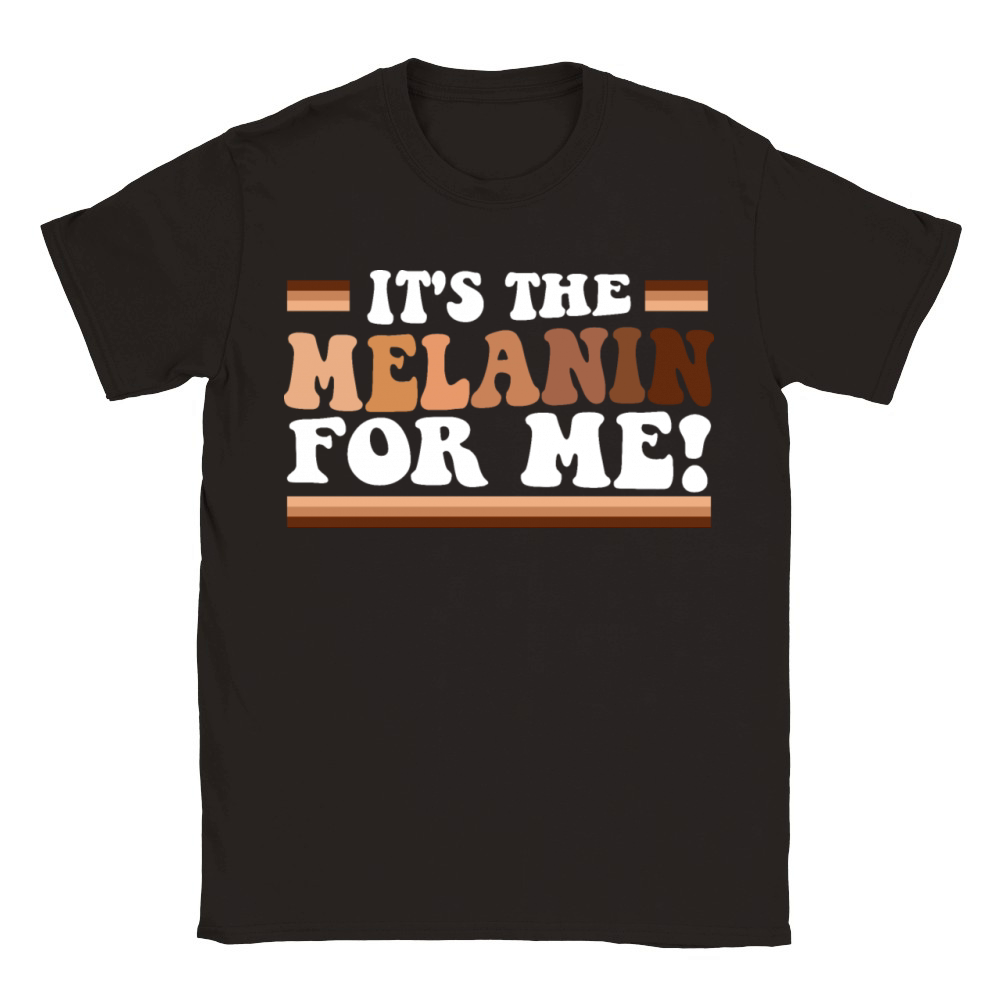 Its The Melanin For Me Melanated Black History Classic Kids Crewneck T-shirt