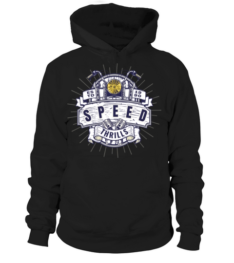 Speed Thrills Hoodie Unisex