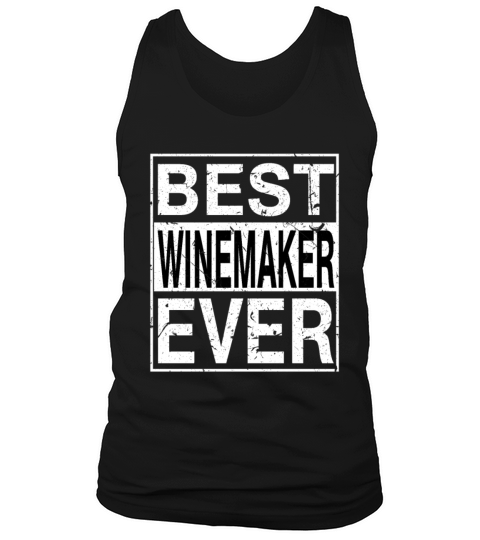 Best Winemaker Ever Winemaker Gift Tank Top Unisex