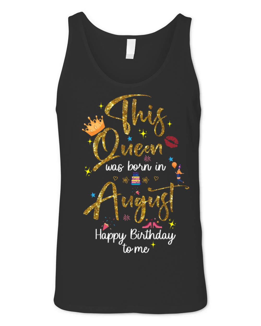 Womens Birthday in August T-shirt Design Unisex Jersey Tank
