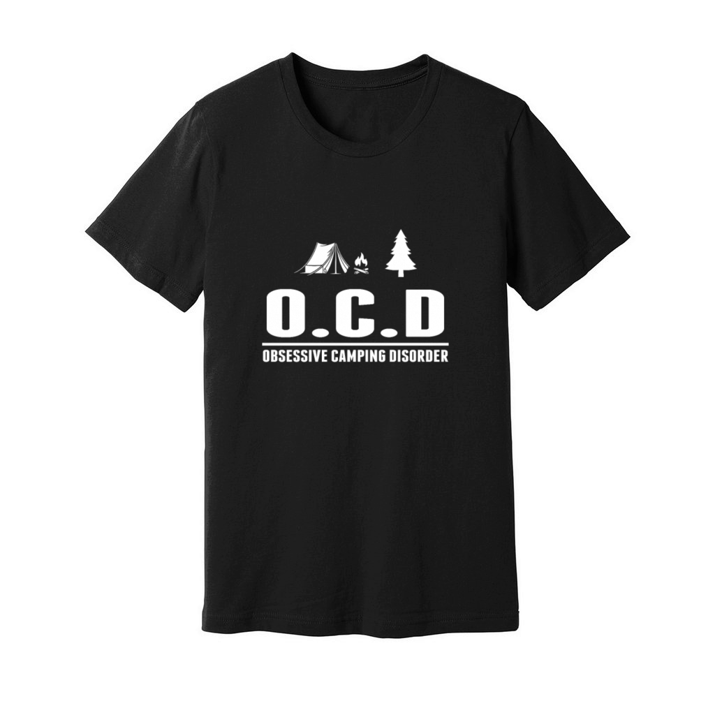 OCD obsessive camping disorder Unisex Jersey Tee