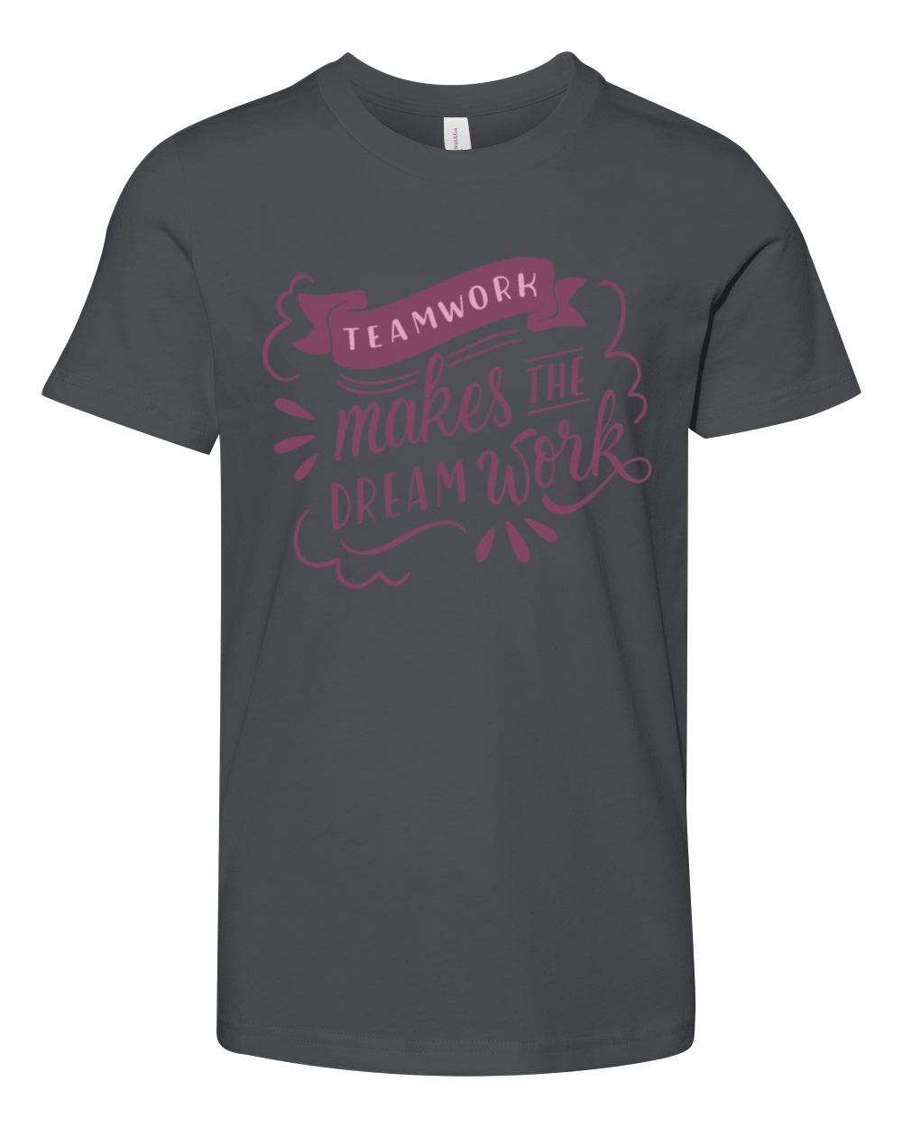 TEAMWORK MAKES THE DREAM WORK Youth Unisex Jersey Tee