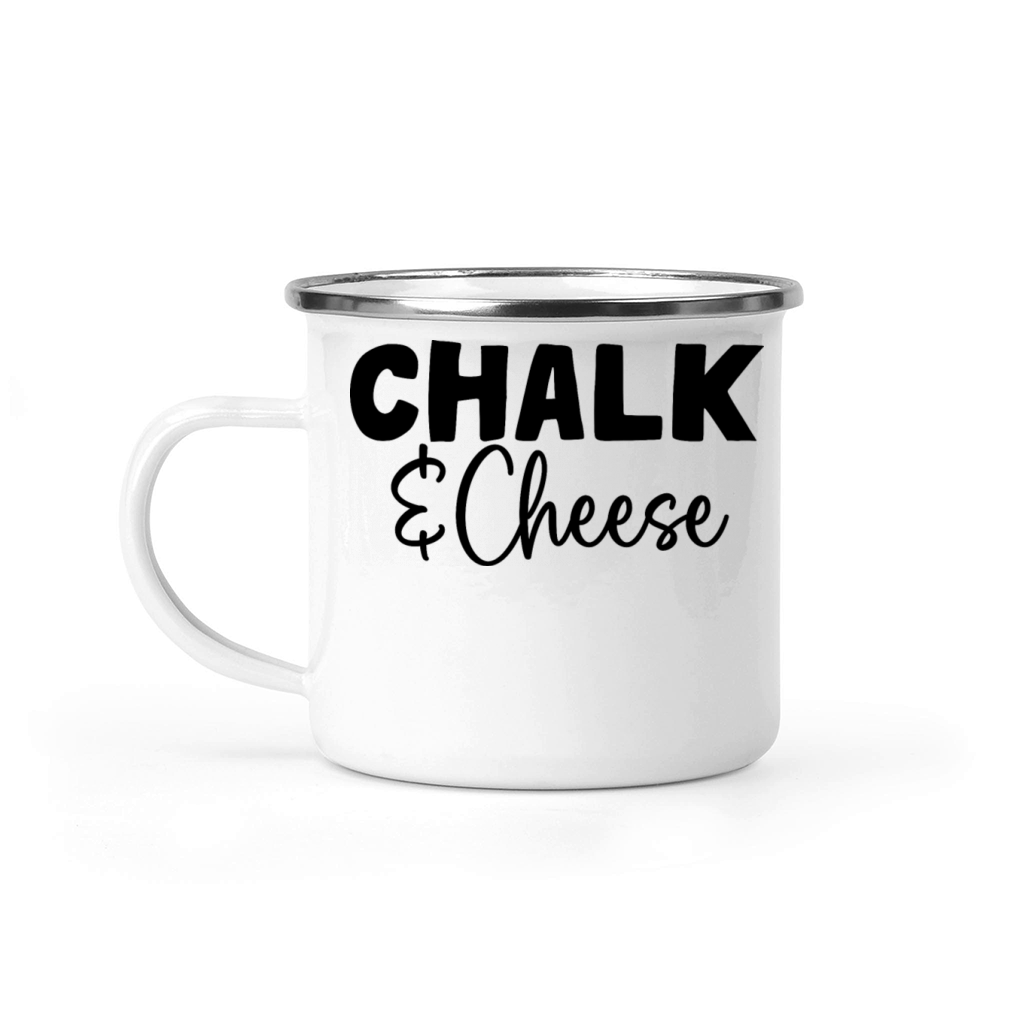 CHALK AND CHEESE Camping Mug