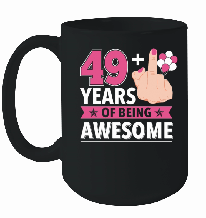 I Am 49 Plus 1 Middle Finger For women 50th Bday Ceramic Mug