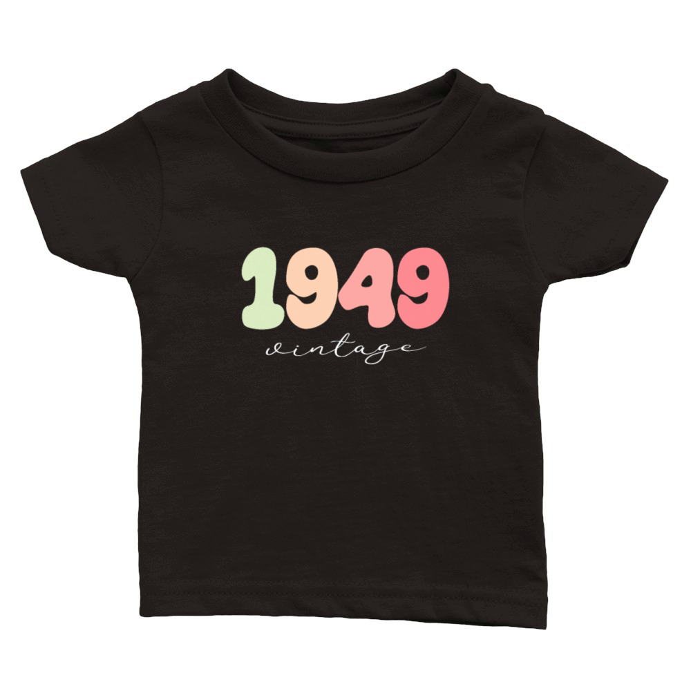Birthday 1949 Vintage Classic Baby Crewneck T-shirt