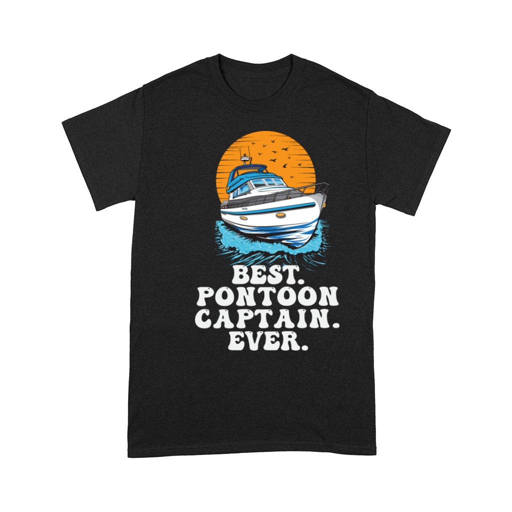 Best Pontoon Captain Ever Motorboating Quote Boat Comfort T-shirt