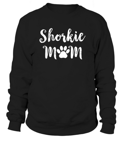 Shorkie Mom Women Dog Shorkie Sweatshirt Unisex