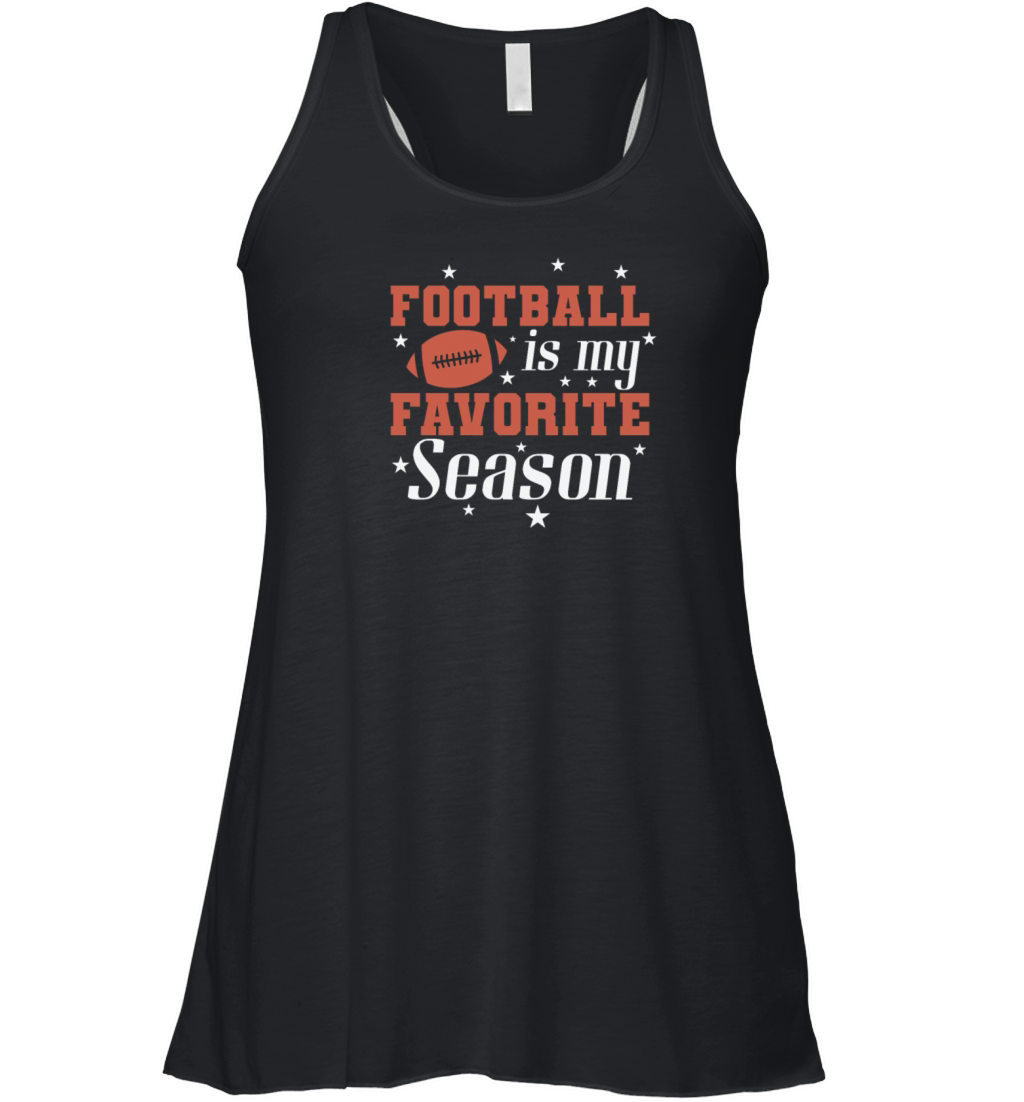 Football is my Favorite Season Sport Women's Flowy Tank Top