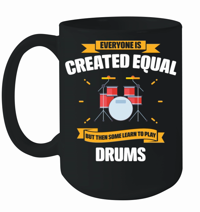 Some Learn To Play Drums Funny Ceramic Mug