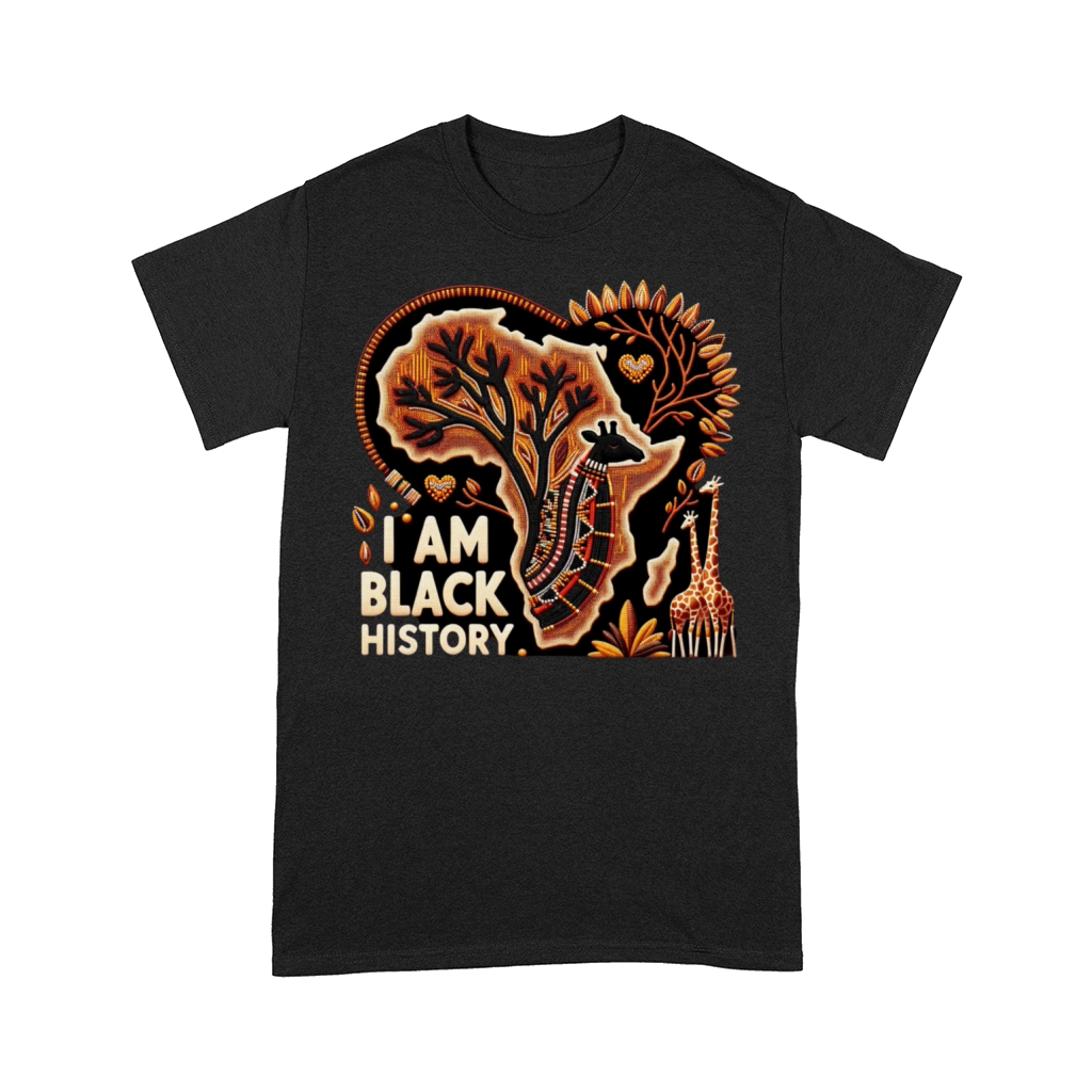 Black History Month "I AM BLACK HISTORY" Design Comfort T-shirt