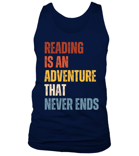 Reading Is An Adventure Book Lover Tank Top Unisex
