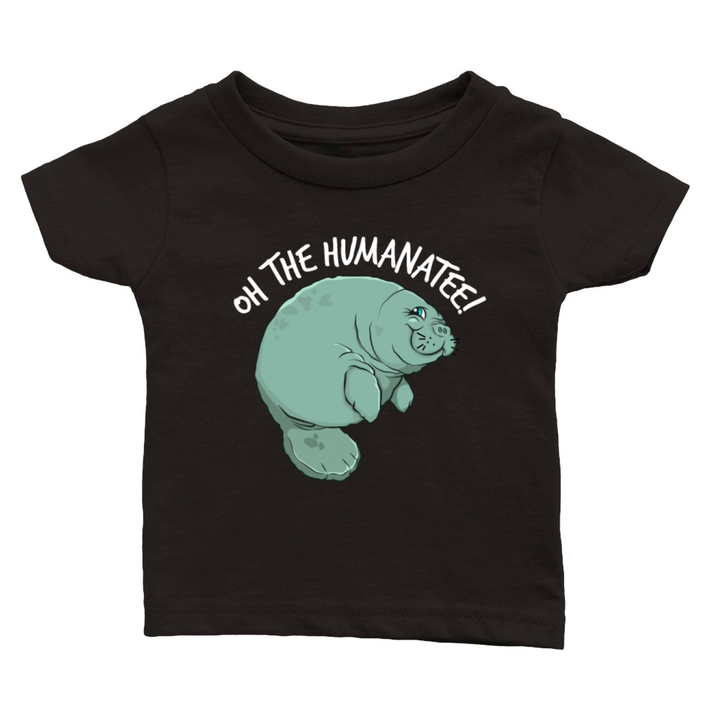 Floaty Potato Oh The Humanatee Manateefunny humana Classic Baby Crewneck T-shirt