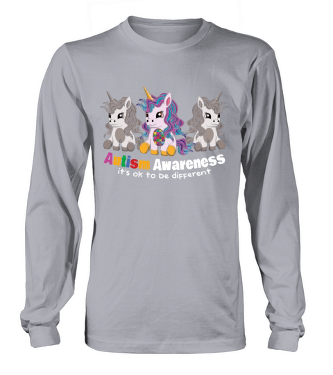Autism Awareness Its Okay To Be Different Unicorn Long sleeved Unisex