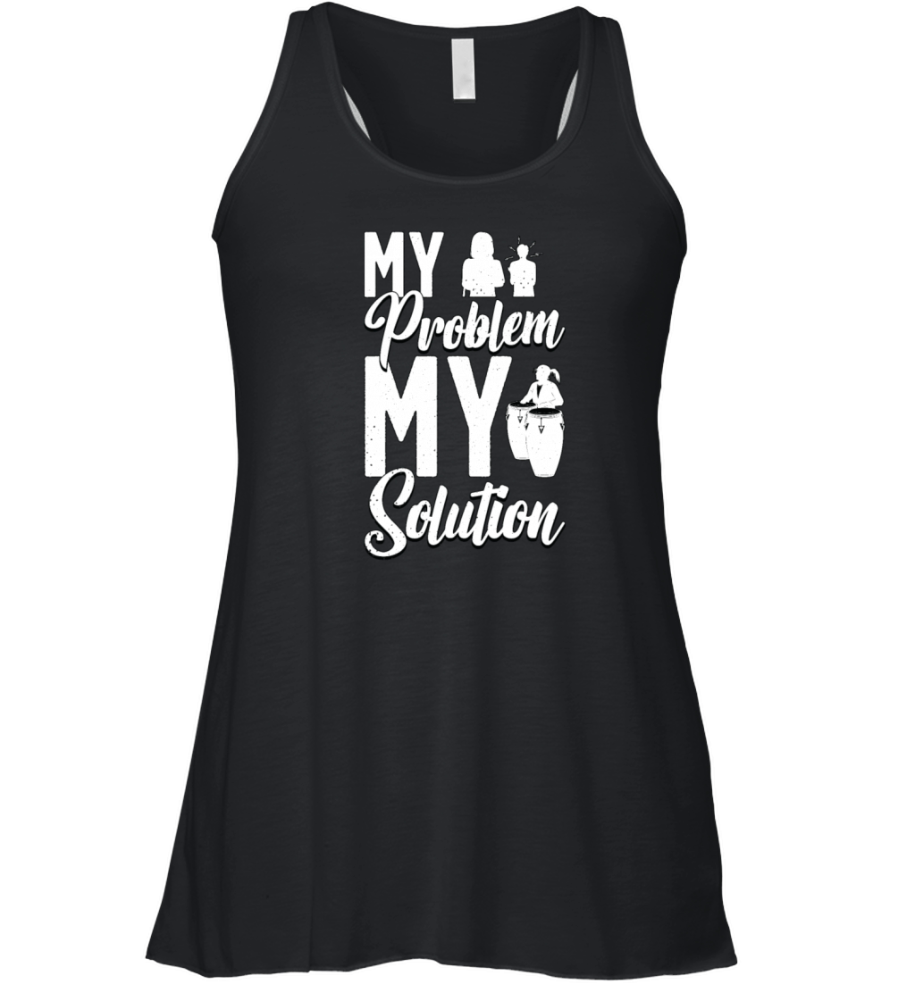 Conga Player My Problem My Pictogram Mom Congas Women's Flowy Tank Top