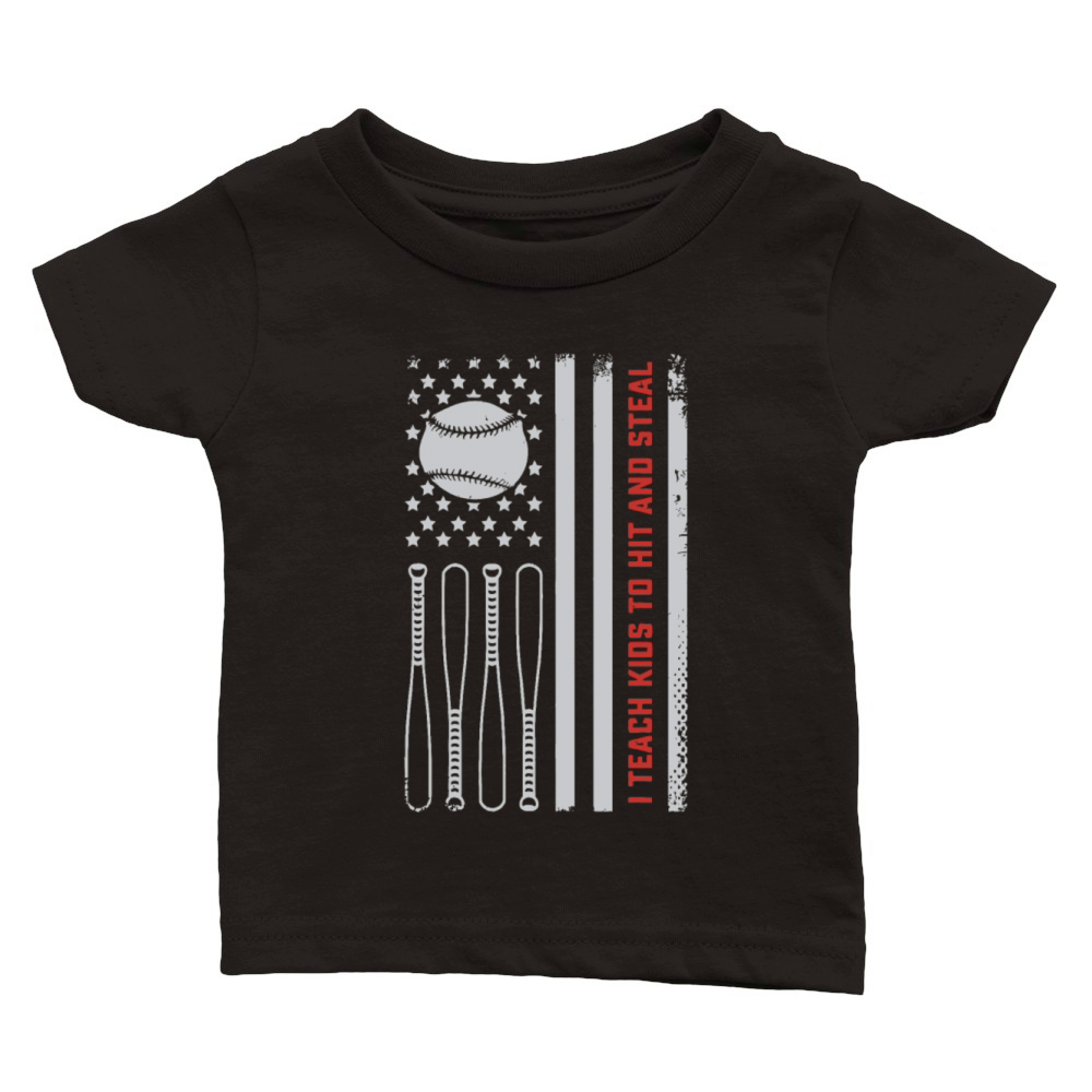 I Teach Kids to Hit and Steal - Baseball Coach Classic Baby Crewneck T-shirt