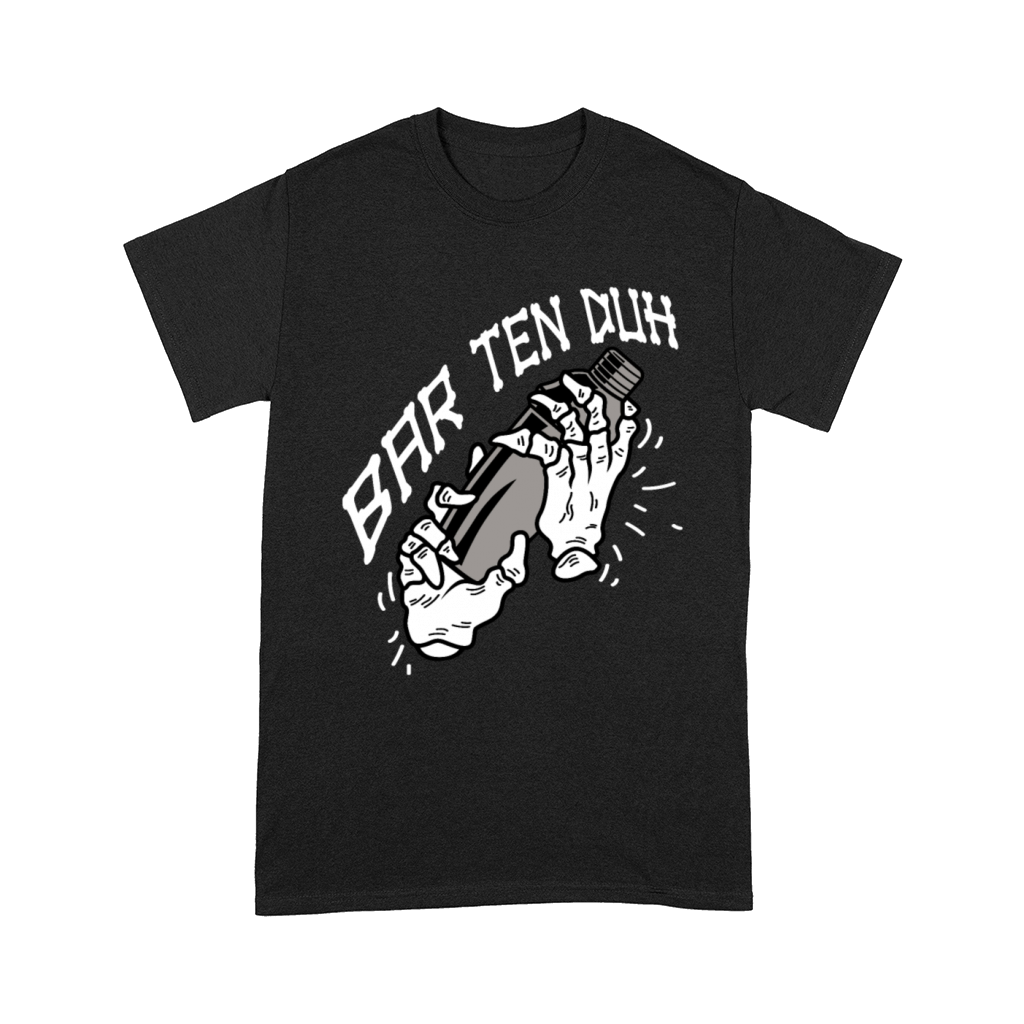 Bar Ten Duh Barman or Barwoman Gift Comfort T-shirt