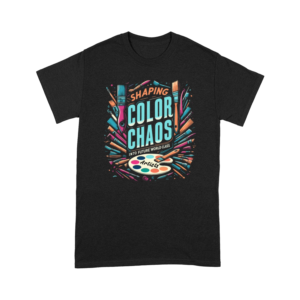 Shaping Color Chaos Into Future World Class Artist Comfort T-shirt