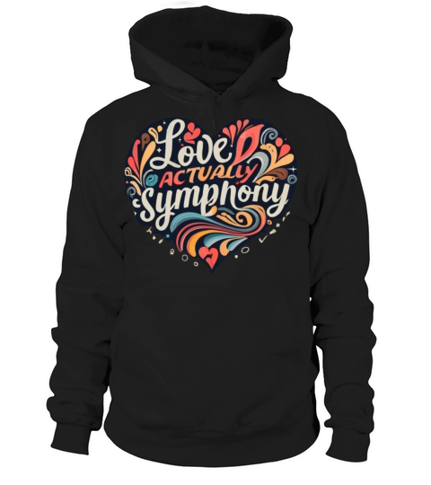 love actually symphony Hoodie Unisex