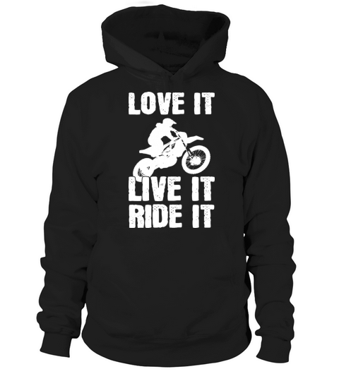 Love It Live It Ride It Motorcyclist Hoodie Unisex