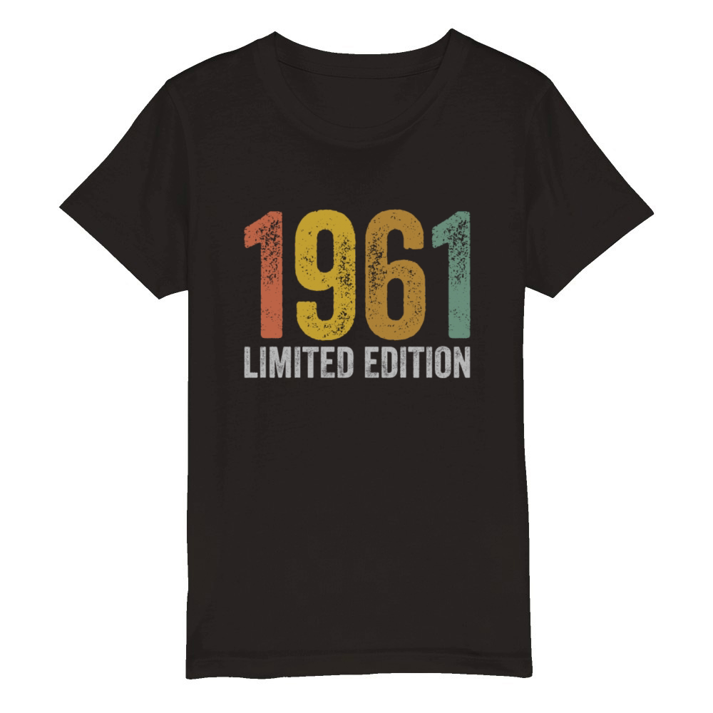 Birthday 1961 Limited Edition Organic Kids Crewneck T-shirt