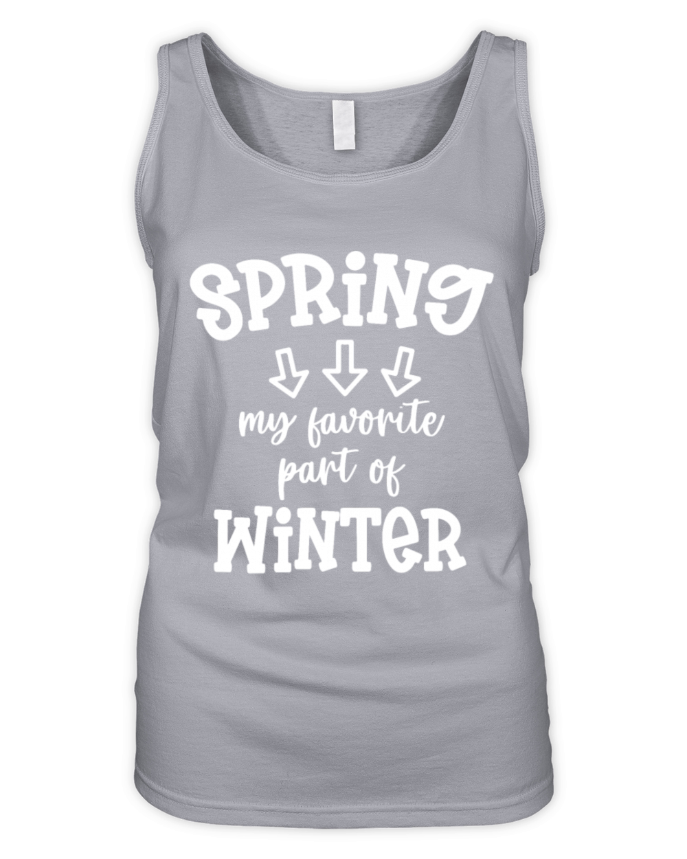 Spring My Favorite Part Of Winter Organic Women's Tank Top