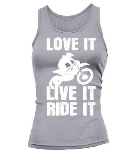 Love It Live It Ride It Motorcyclist Tank top Woman