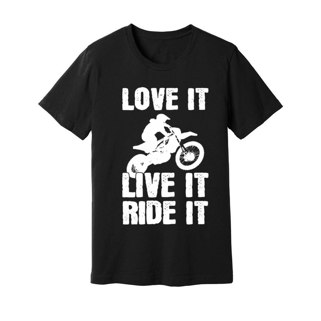 Love It Live It Ride It Motorcyclist Unisex Jersey Tee