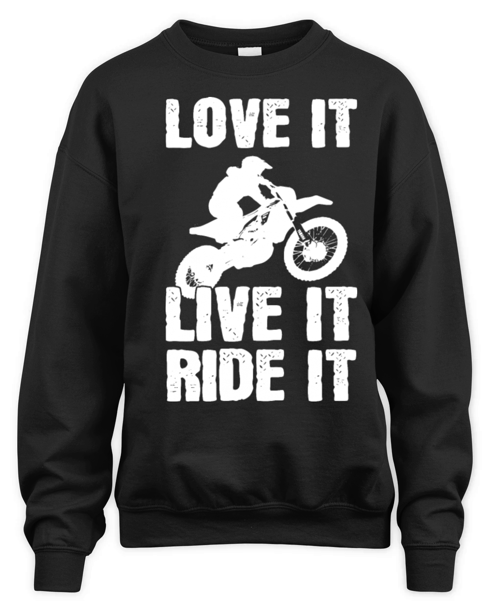 Love It Live It Ride It Motorcyclist Unisex Premium Crewneck Sweatshirt