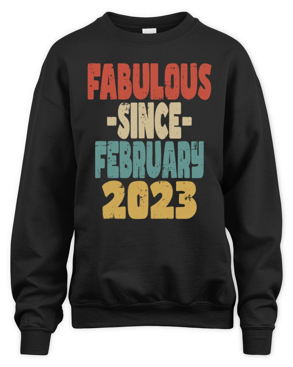 Fabulous February 2023 Unisex Premium Crewneck Sweatshirt
