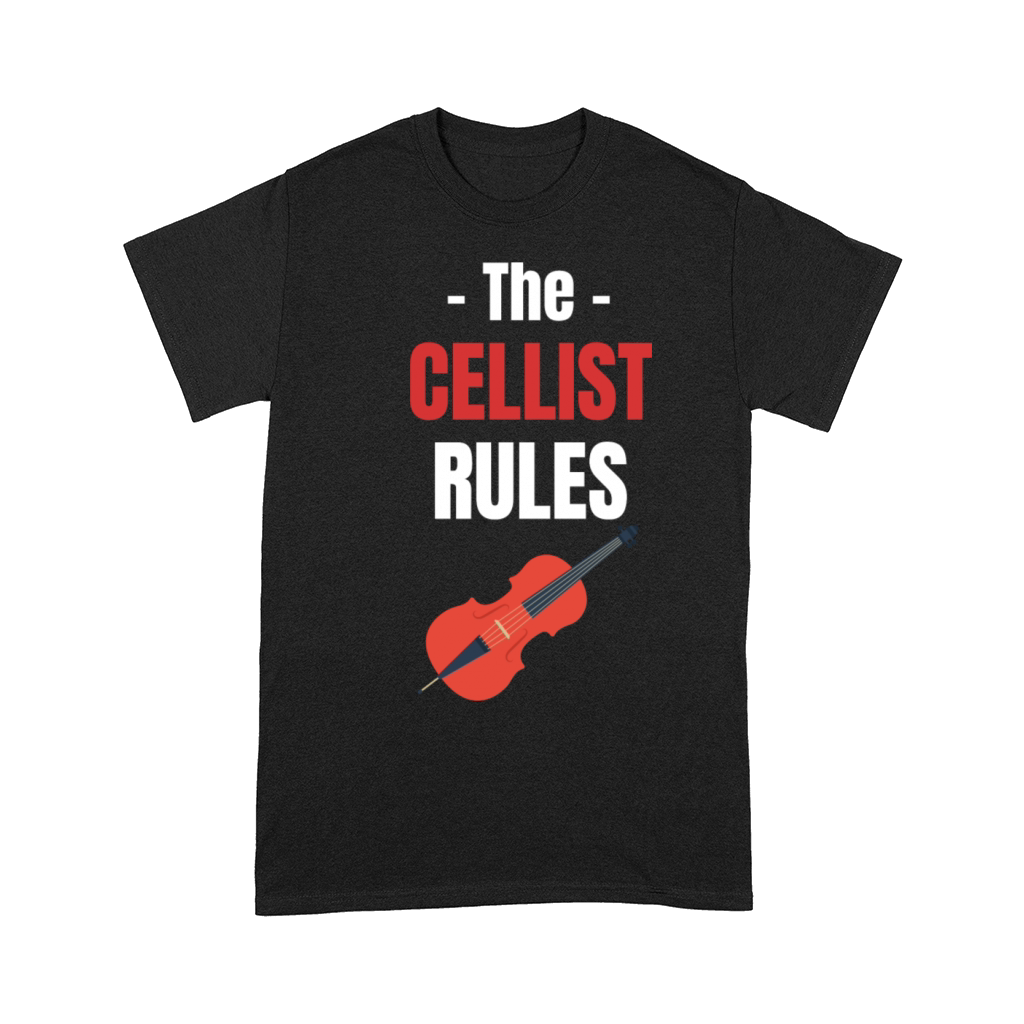 The Cellist Rules Musical Orchestra Guitarist Comfort T-shirt