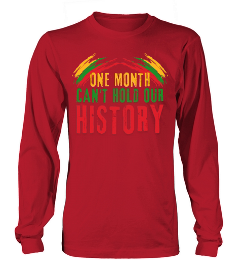 African Girl - One Month Cant Hold Our History Long sleeved Unisex
