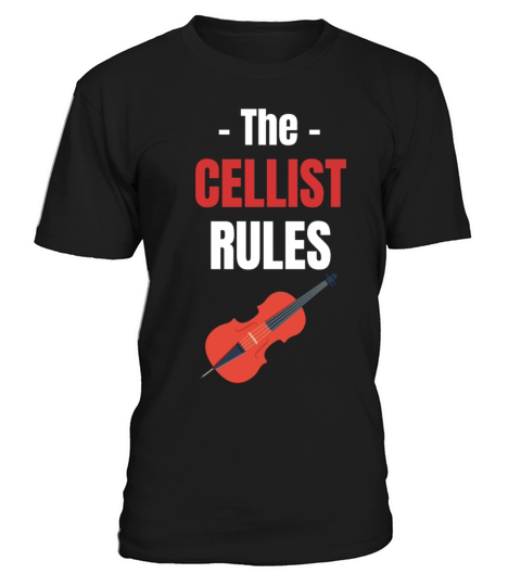 The Cellist Rules Musical Orchestra Guitarist T-Shirt Unisex