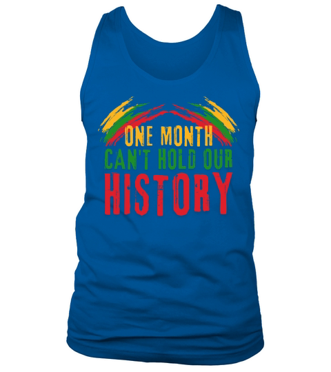 African Girl - One Month Cant Hold Our History Tank Top Unisex