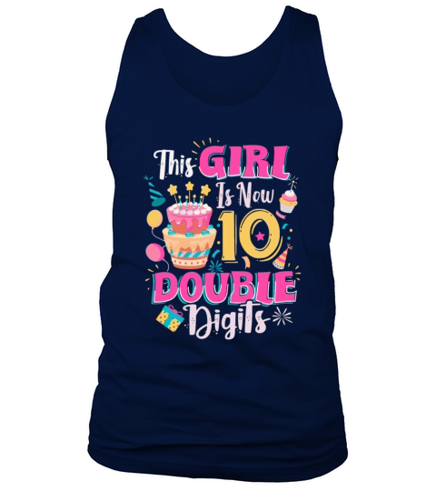 The Girl Is Now 10 Double Digits Tank Top Unisex